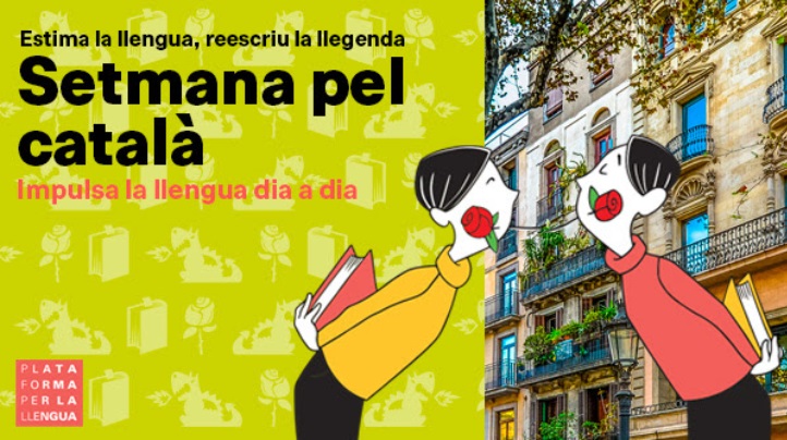 Comença una nova edició de la Setmana pel català de Plataforma per la Llengua